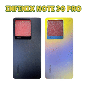 INFINIX NOTE 30 PRO BACKGLASS